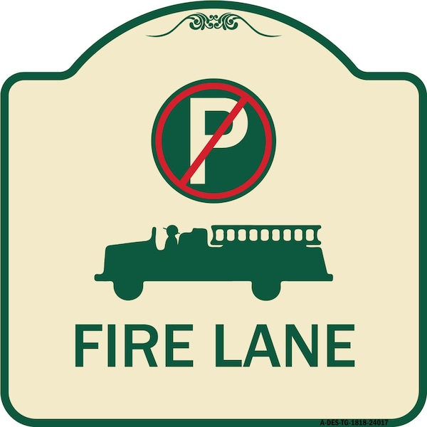 Signmission Fire Lane W/ No Parking& Graphic Heavy-Gauge Aluminum Architectural Sign, 18" x 18", TG-1818-24017 A-DES-TG-1818-24017 - main